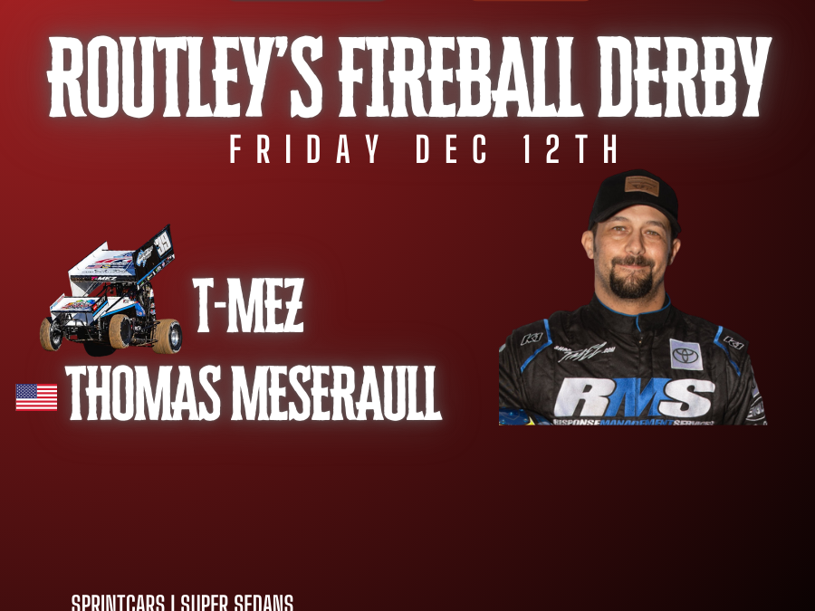 T-MEZ IS LOCKED IN FOR THE FIREBALL!